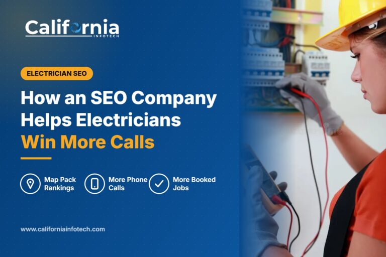 How an SEO company helps electricians win more calls – California Infotech