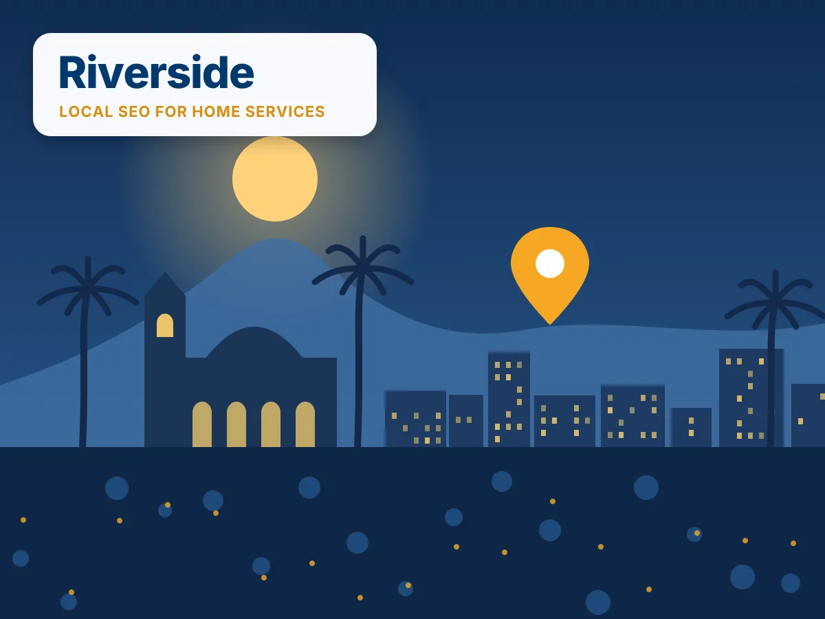 SEO company Riverside helping Inland Empire home service businesses